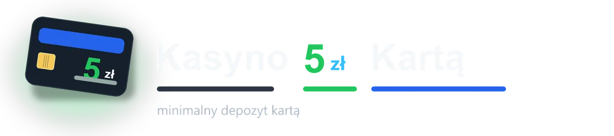 Kasyno od 5 zł karta Logo kasyno 5zl karta